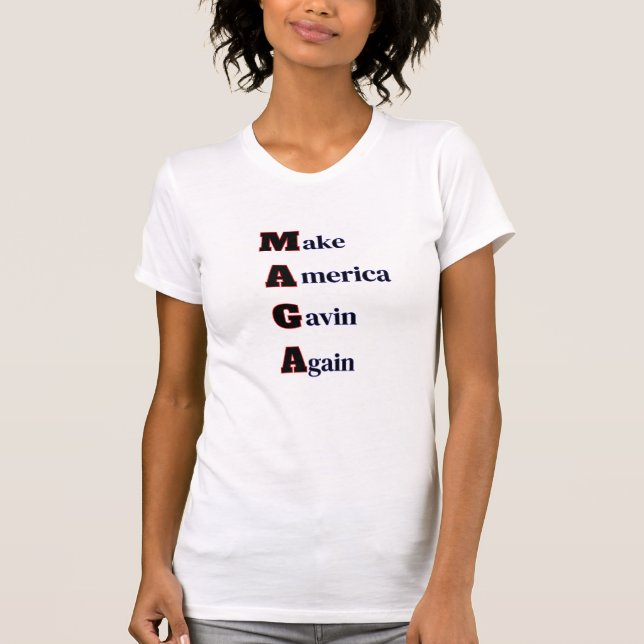 MAGA | Gör Amerika Gavin igen till en fin Spoof T Shirt (Framsida)