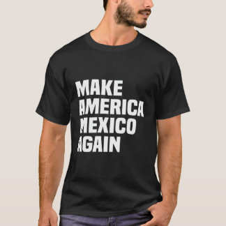 Maga gör Amerika till Mexiko igen, Manar Women Ill T Shirt