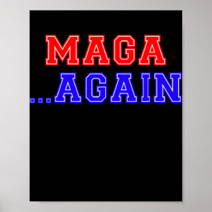 MAGA Konservativet Patriotic American Poster