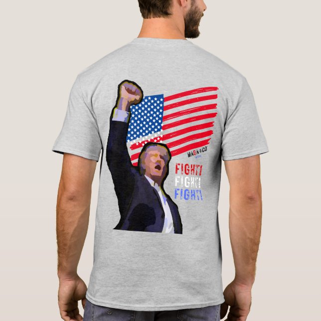 MAGA 'Merica FIGHT Pop Art Trump T Shirt (Baksida)