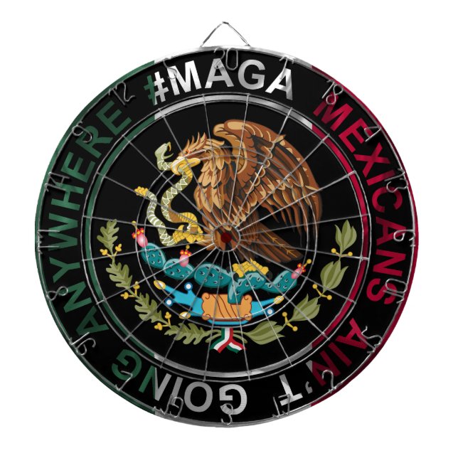MAGA Mexikaner Försvinner Inte Darttavla (Framsidan)