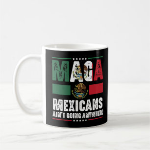 MAGA Mexikaner Försvinner Inte Kaffemugg