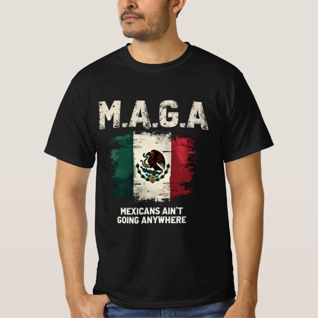 MAGA Mexiko går ingenstans T Shirt (Framsida)