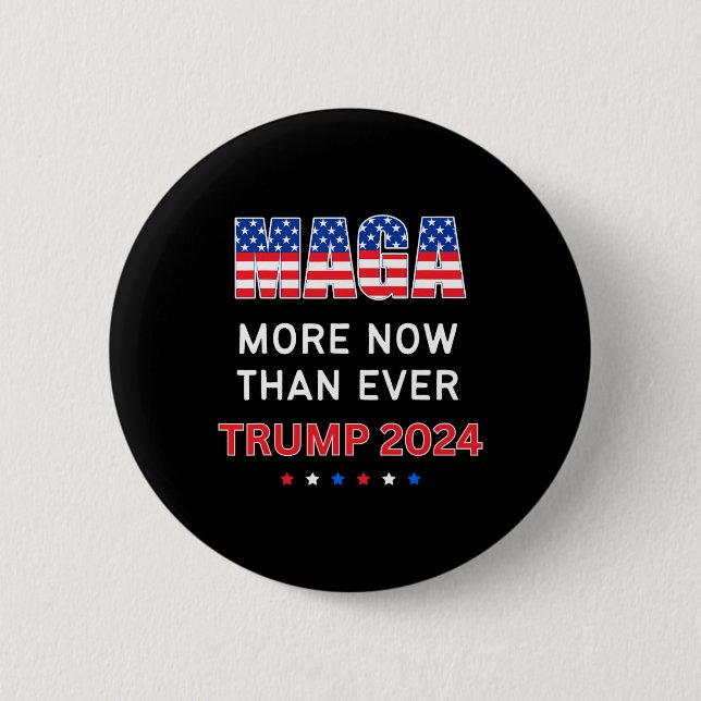 Maga nu mer än någonsin för president 2024 knapp (Framsida)