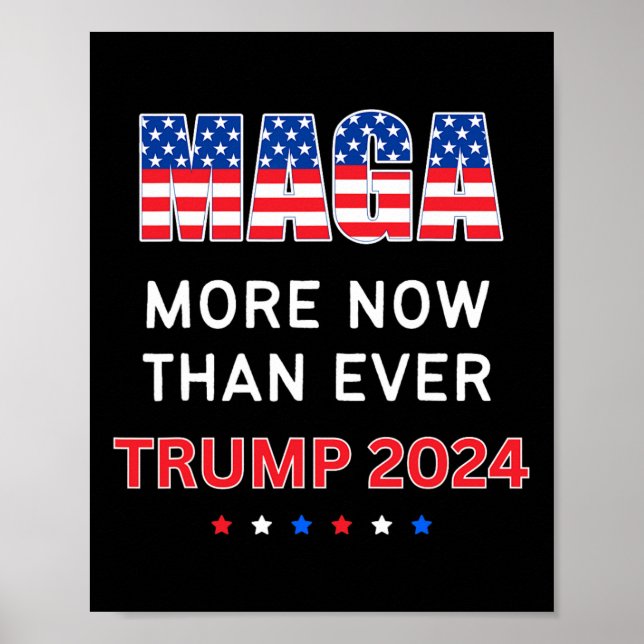 Maga nu mer än någonsin för president 2024 poster (Framsidan)