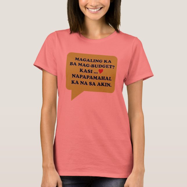 Magaling ka ba mag-budget? t-shirt (Framsida)