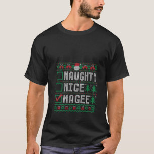 MAGEE-familjen Namn Julafton Naughty Nice MAGEE Ch T Shirt