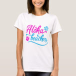 Magenta Aloha Beacher Summer Pun T-Shirt<br><div class="desc">Magenta Aloha Beacher Summer Pun T-Shirt. Festiv och färglös t-shirt från sommaren med handskrivet "Aloha Beacher"-citat med hibiscus-blommigtens accenter i magenta och blått. Den här sommaren är perfekt till sommaren.</div>