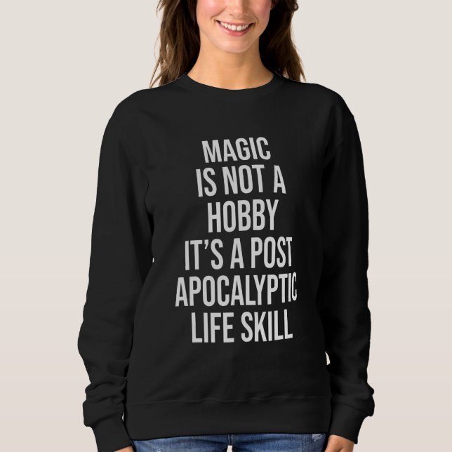 Magi är inte en hobby t shirt (Framsida)