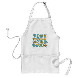 Magic är i dig Apron Förkläde