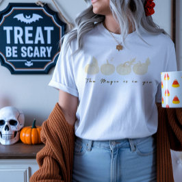 Magic är i din Motivational Mystical Pumpkin T Shirt
