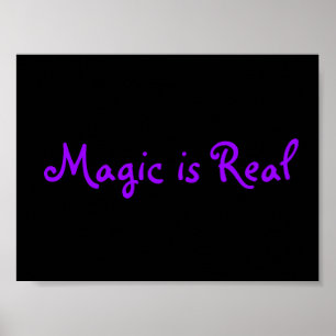 Magic är Real-poster Poster