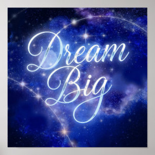 Magic "Dream Big" Calligraphy - Celestial Sparkl Poster
