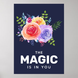 Magic finns i Blommigten Quote Watercolor Design Poster