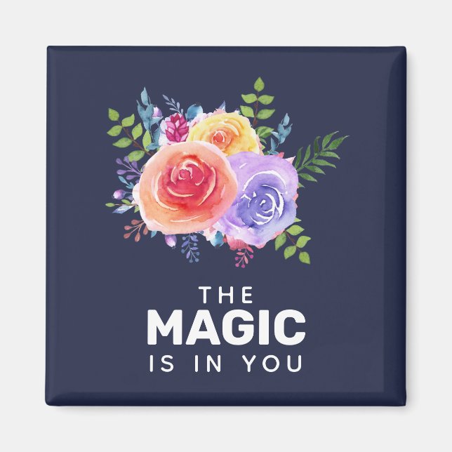 Magic finns i din inspirerande Blommigt Design Magnet (Framsidan)