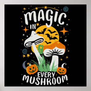 Magic in All Mushroom! Poster