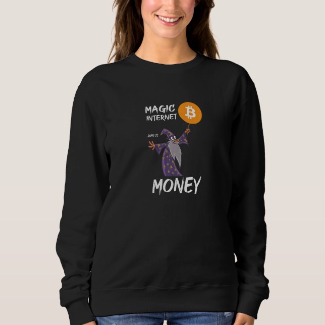 Magic Internet of money Join us Bitcoin BTC crypto T Shirt (Framsida)