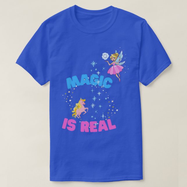 Magic is Real T Shirt (Design framsida)