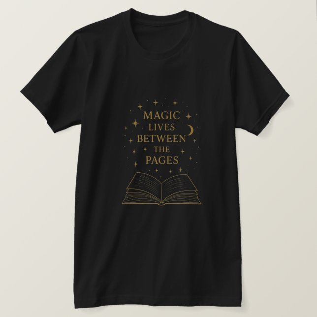 Magic Lives Between The Pages | Book Lover Dark Ae T Shirt (Design framsida)