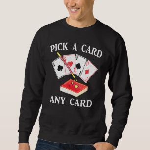 Magic - Plocka A Card any card - Magician - Tricks Lång Ärmad Tröja