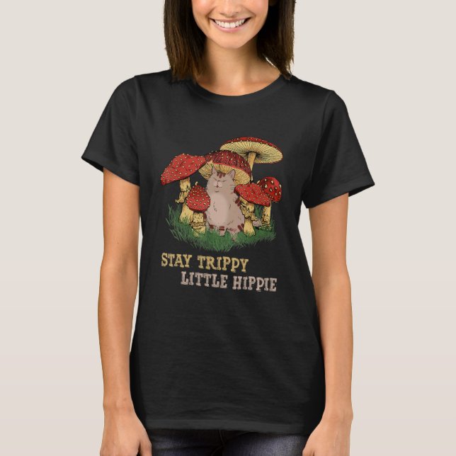 Magic Psilocybin Mushrooms Cat Stay Trippy Little  T Shirt (Framsida)