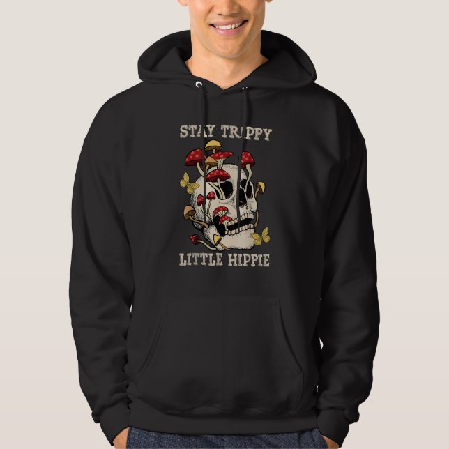 Magic Psilocybin Mushrooms Skull Stay Trippy Littl Hoodie (Framsida)