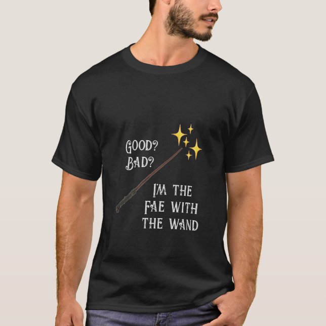 Magic Trollspö T-Shirt, Bra Bad Fairy Wizard Shirt T Shirt (Framsida)