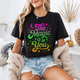 Magin finns inom dig Gradient Inspirerande Citat T Shirt