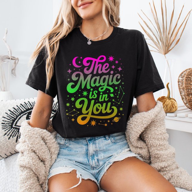Magin finns inom dig  Gradient Inspirerande Citat T Shirt (Skapare uppladdad)