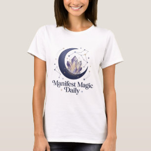 Magisk Manifestation Daglig Kristall & Måne T-Shir T Shirt