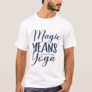 Magisk Medel Yoga T Shirt
