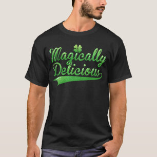 Magiskt Delicious Irish St patrick's day Women T Shirt