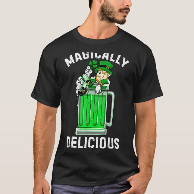 Magiskt Delicious Shirt St patricks day Drinking T (Framsida)