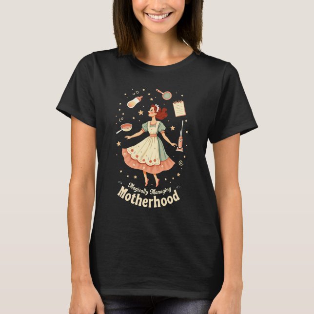 Magiskt hanterar moderskap – Retro-mamma-tröja T Shirt (Framsida)