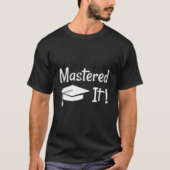 Magisterexamen Ms Bemästrade Det T Shirt (Framsida)