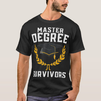 Magisterexamen Survivor _3 T Shirt