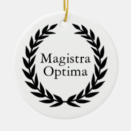 Magistra Optima Latin Teacher Julgransprydnad Keramik