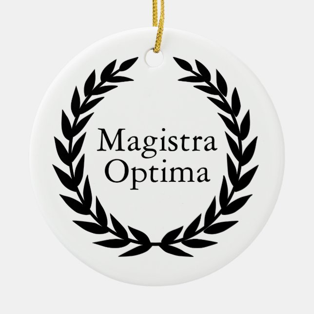 Magistra Optima Latin Teacher Julgransprydnad Keramik (Framsidan)