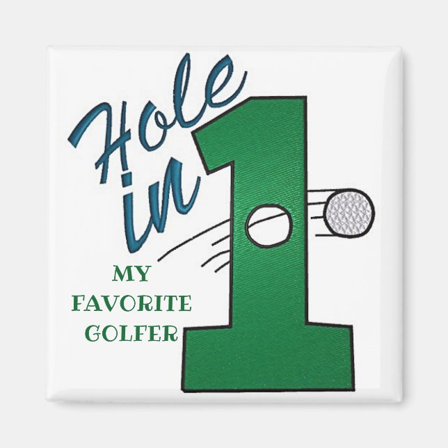 MAGNET FOR FAV GOLFER SÄGER "HÅL IN ONE" (Framsidan)