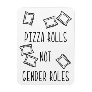 Magnet för roller för PizzaRolls inte gender
