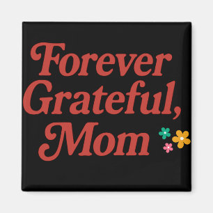 Magnet Forever tacksam Mamma