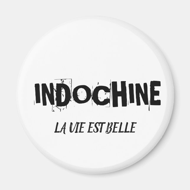 MAGNET INDOCHINE LA VIE EST BELLE (Framsidan)