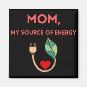Magnet Mamma,Min energikälla