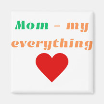 Magnet Mamma mitt allt
