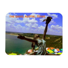Magnet of the Oasis, Austin Texas