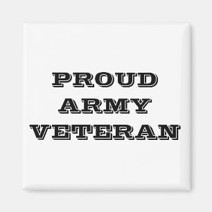 Magnet Proud Army Veteran