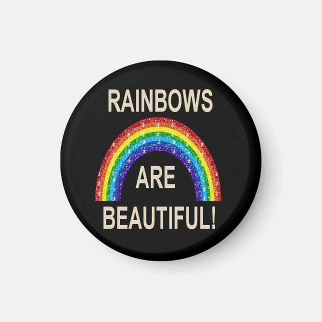 Magnet Rainbows är vacker (Framsidan)