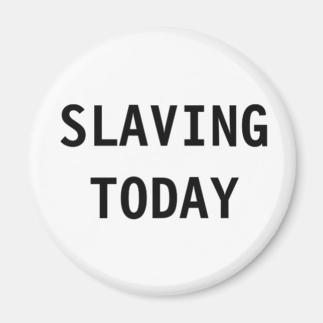 Magnet Slave Today (Framsidan)