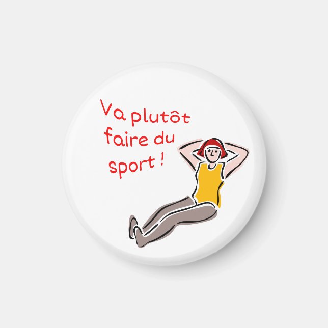 Magnet Va plutôt faire du sport femme (Framsidan)