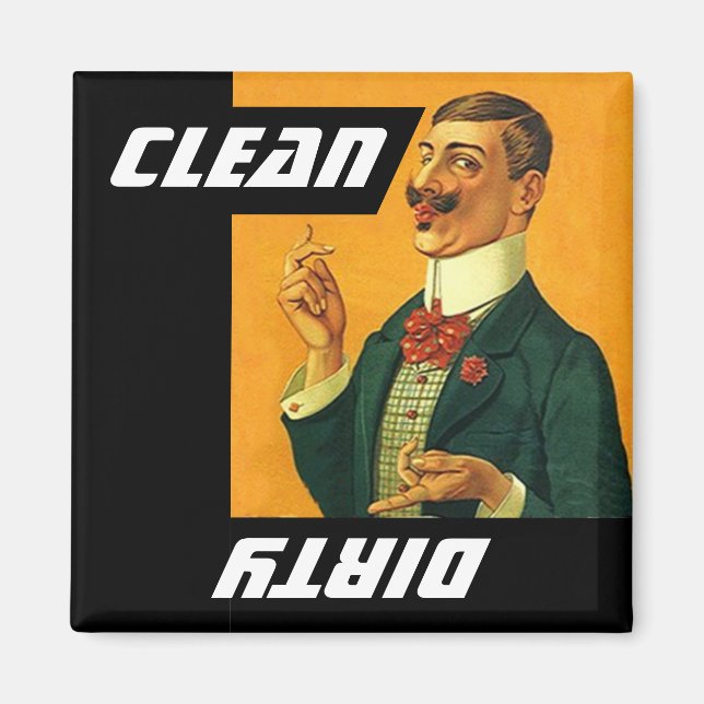 Magnet Vintage Roligt Neat Guy Clean Dirty Dishwas (Framsidan)